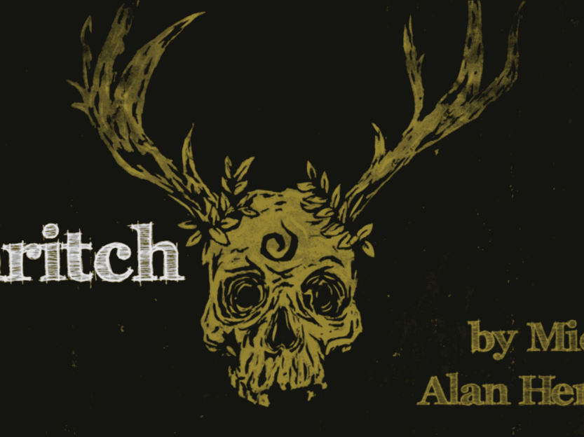 Michael Alan Herman's Eldritch